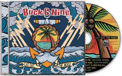 Cut Out The Noise - CD Audio di Buck-O-Nine