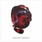 Threnodies ( + Booklet) - Vinile LP + CD Audio di Messenger