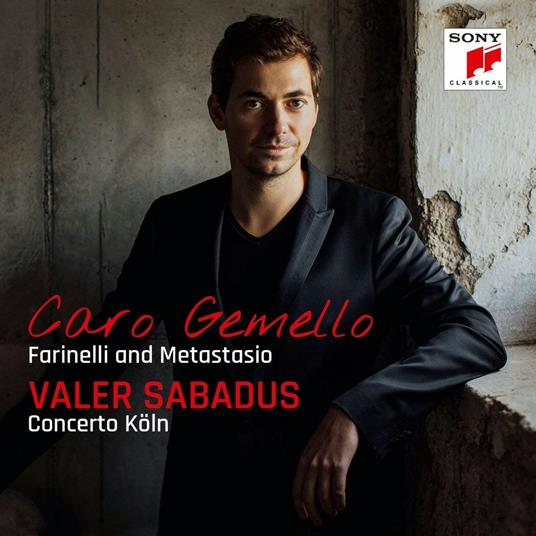 Caro gemello. Farinelli and Metastasio - CD Audio di Concerto Köln,Valer Sabadus