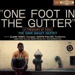 One Foot in the Gutter. a Treasury of Soul