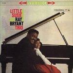 Little Susie - CD Audio di Ray Bryant