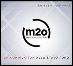 m2o Music Experience. La Compilation allo stato puro - CD Audio
