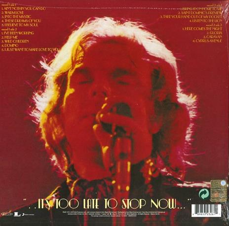 It's Too Late to Stop Now vol.1 Live - Vinile LP di Van Morrison - 2