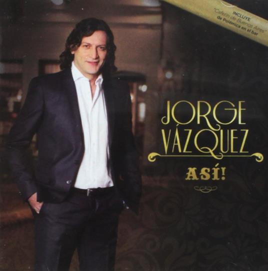 Asi - CD Audio di Jorge Vazquez