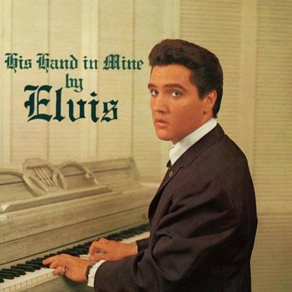 His Hand in Mine - CD Audio di Elvis Presley