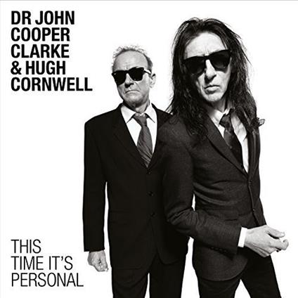 Dr John Cooper Clarke & Hugh Cornwell - This Time It's Personal - CD Audio