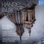 Händel in Rome 1707 - CD Audio di Georg Friedrich Händel,Giulio Prandi
