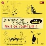 Je N'aime Pas Le Classique