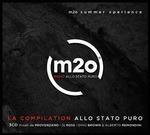 m2o Music Xperience. La compilation allo stato puro - CD Audio