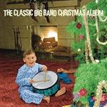 Classic Big Band Christmas Album