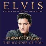 The Wonder of You. Elvis Presley with the Royal Philharmonic Orchestra - Vinile LP di Elvis Presley,Royal Philharmonic Orchestra