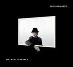 You Want it Darker - CD Audio di Leonard Cohen