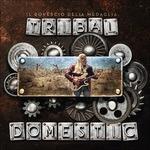 Tribal Domestic - CD Audio di Rovescio della Medaglia