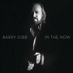 In the Now (Deluxe Edition) - CD Audio di Barry Gibb
