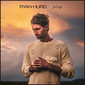 Pelago - CD Audio di Ryan Hurd