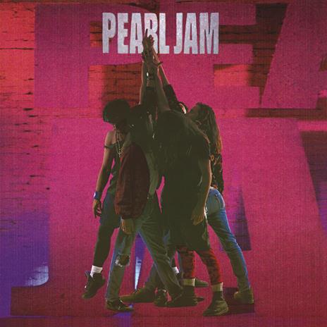 Ten - Vinile LP di Pearl Jam