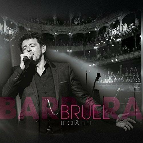 Bruel Barbara (Digipack) - CD Audio + DVD di Patrick Bruel