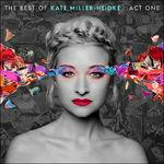 Best of Kate - CD Audio di Kate Miller-Heidke