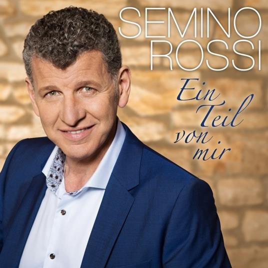 Ein Teil Von Mir - CD Audio di Semino Rossi