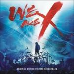 We Are X (Colonna sonora) - CD Audio