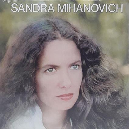 Sandra Mihanovich - Vinile LP di Sandra Mihanovich