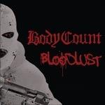 Bloodlust - CD Audio di Body Count