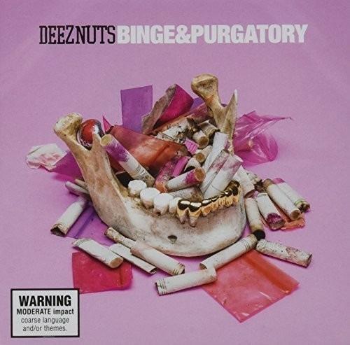 Binge & Purgatory - CD Audio di Deez Nuts