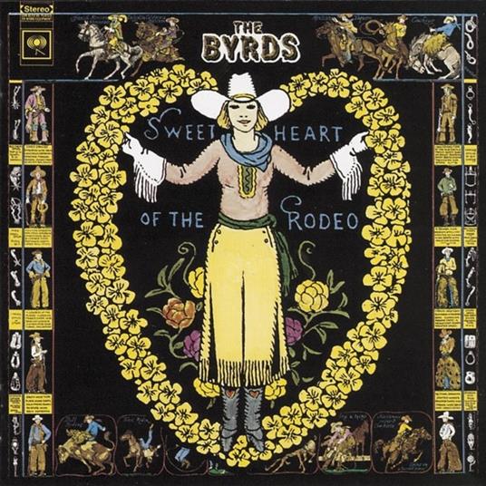 Sweetheart of the Rodeo - Vinile LP di Byrds