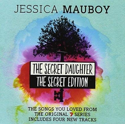 Secret Daughter. Otv (The Secret Edition) - CD Audio di Jessica Mauboy