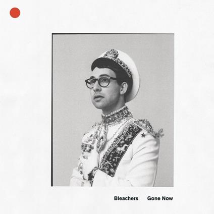 Gone Now - CD Audio di Bleachers