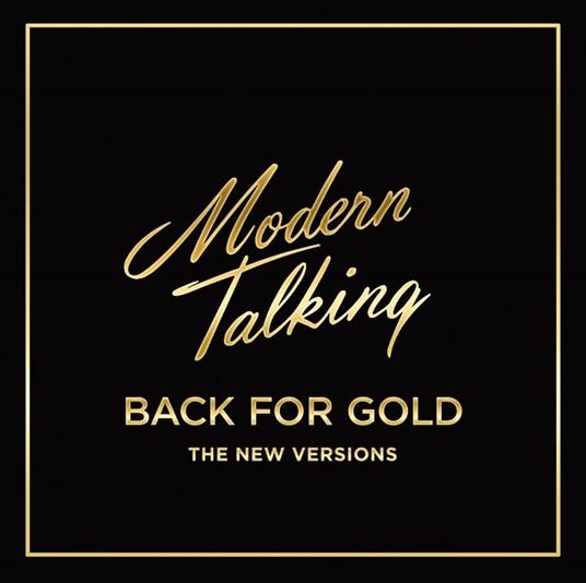 Back for Gold - CD Audio di Modern Talking