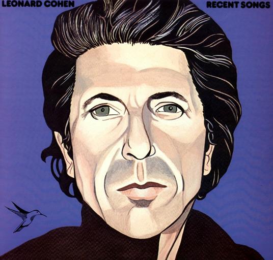 Recent Songs - Vinile LP di Leonard Cohen