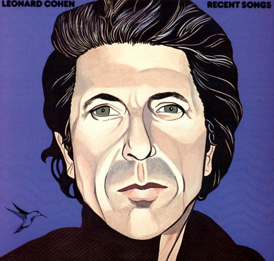 Recent Songs - Vinile LP di Leonard Cohen