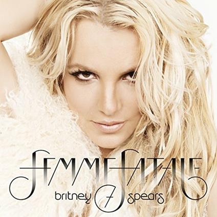 Femme Fatale - CD Audio di Britney Spears
