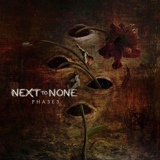 Phases (Special Digipack Edition) - CD Audio di Next to None
