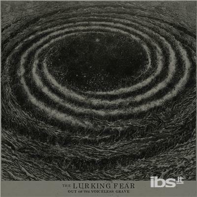 Out Of The Voiceless Grave - Vinile LP di Lurking Fear