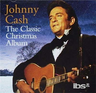 Classic Christmas Album - CD Audio di Johnny Cash