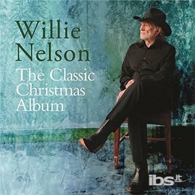 Classic Christmas Album - CD Audio di Willie Nelson
