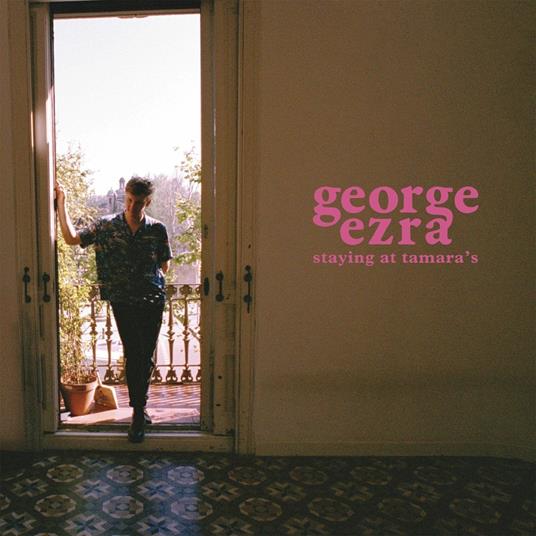 Staying at Tamara's - CD Audio di George Ezra