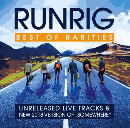 Rarities / The Best Of (2 Cd) - CD Audio di Runrig