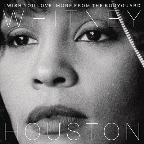 The Bodyguard Anniversary Edition - CD Audio di Whitney Houston