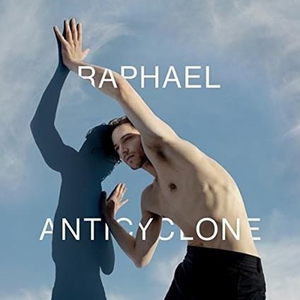 Anticyclone - Vinile LP di Raphael