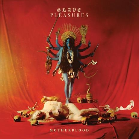 Motherblood - CD Audio di Grave Pleasures