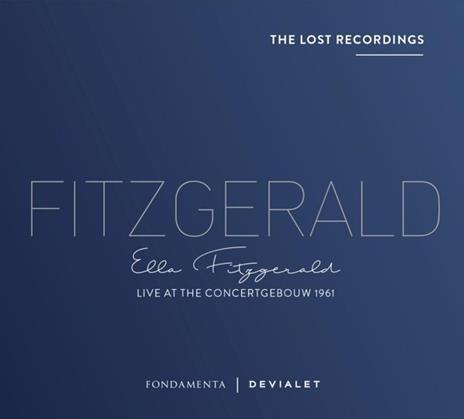 Live at the Concertgebouw - CD Audio di Ella Fitzgerald