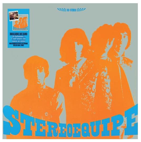 Stereoequipe (Vinile + 45 giri - Deluxe Edition) - Vinile LP di Equipe 84