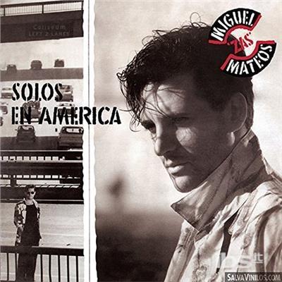 Solos En America - Vinile LP di Miguel Mateos