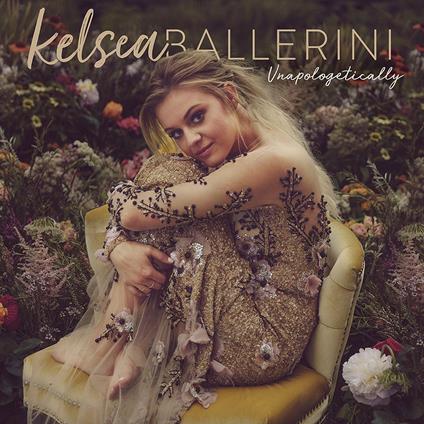 Unapologetically - CD Audio di Kelsea Ballerini