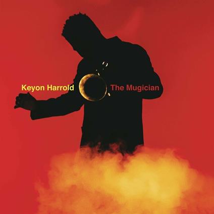 Mugician - Vinile LP di Keyon Harrold