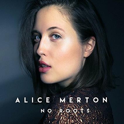 No Roots Ep Vinyl - Vinile LP di Alice Merton