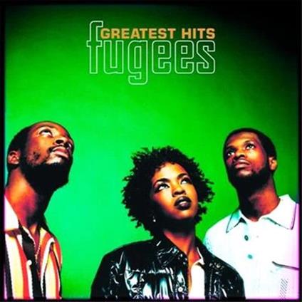 Greatest Hits (Gold Series) - CD Audio di Fugees